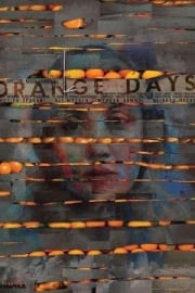 Orange Days filmi izle