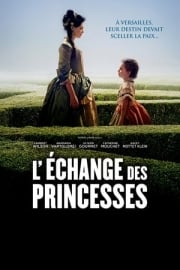L’Echange des princesses bedava film izle